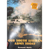 Our South African Army Today by Bernard Marks